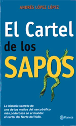 El cártel de los sapos