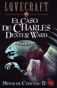 El caso de Charles Dexter Ward