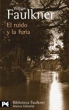 El ruido y la furia