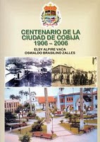 CENTENARIO DE LA CIUDAD DE COBIJA