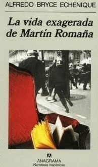 La vida exagerada de Martín Romaña
