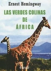 Las verdes colinas de África