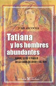 Tatiana y los hombres abundantes