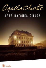 Tres ratones ciegos y otras historias