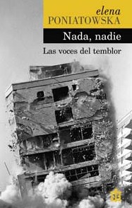 Nada, nadie. Las voces del temblor