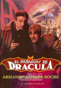 El Paraguay de Drácula