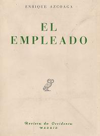 El Empleado, de Enrique Azcoaga