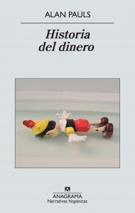 Alan Pauls y el dinero