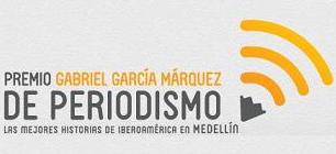 Premio Internacional de Periodismo Gabriel García Márquez