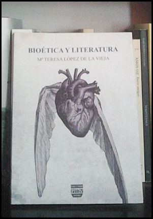 «Bioética y Literatura» de María Teresa López de la Vieja