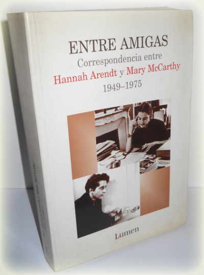 La amistad de Hannah Arendt y Mary McCarthy