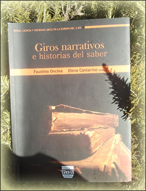 «Giros narrativos e historias del saber» (Plaza y Valdés Editores)