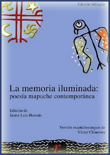 La memoria iluminada del pueblo mapuche