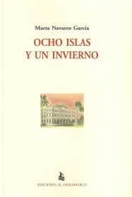 «Ocho islas y un invierno», de Marta Navarro García