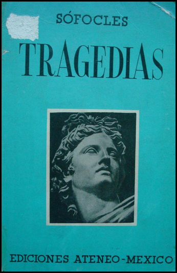 Las tragedias griegas de Sófocles