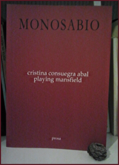 «Playing Mansfield», de Cristina Consuegra —Colección Monosabio—