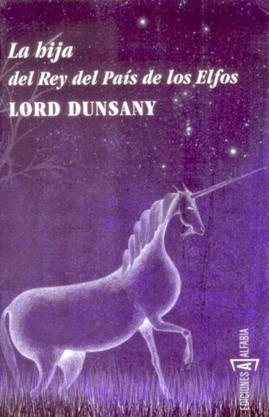 «La hija del Rey del País de los Elfos», de Lord Dunsany