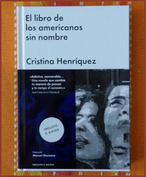«El libro de los americanos sin nombre», de Cristina Henríquez —Editorial Malpaso—