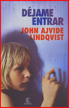 "Déjame entrar", de John Ajvide Lindqvist