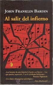 "Al salir del infierno", de John Franklin Bardin