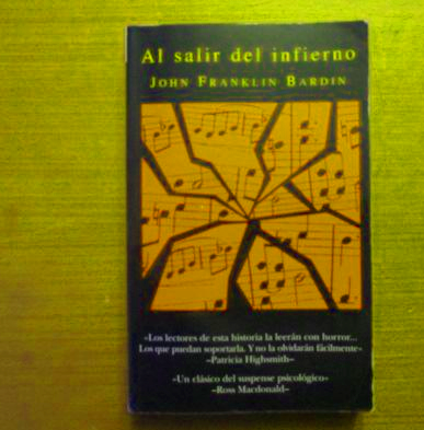 "Al salir del infierno", de John Franklin Bardin