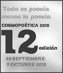 Cosmopoética 2015. Otro año de buena poesía en Córdoba