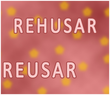 Diferencias entre 'rehusar' y 'reusar'