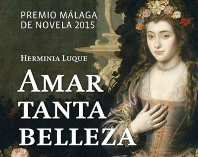 «Amar tanta belleza», de Herminia Luque —Fundación José Manuel Lara—