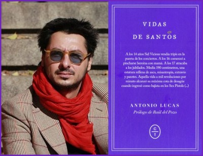 «Vidas de santos», de Antonio Lucas —Editorial Círculo de Tiza—