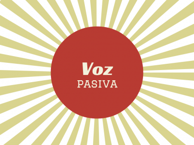 Problemas en el uso de la voz pasiva (Parte I)