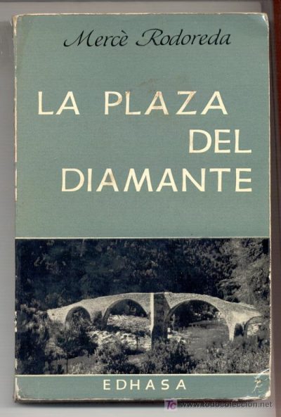  "La plaza del diamante" de Mercè Rodoreda
