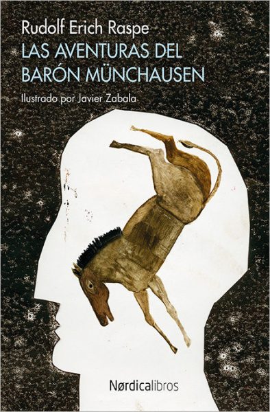 "Las aventuras del Baron Munchausen", de Rudolf Erich Raspe
