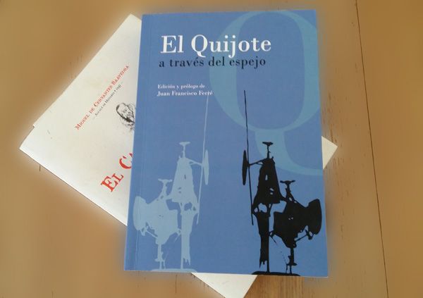 «El Quijote a través del espejo» —Universidad de Málaga—