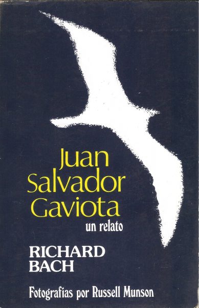 "Juan Salvador Gaviota", de Richard Bach