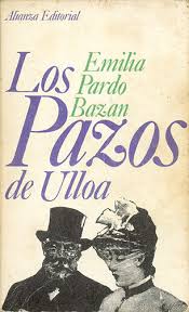 "Los Pazos de Ulloa", de Emilia Pardo Bazán