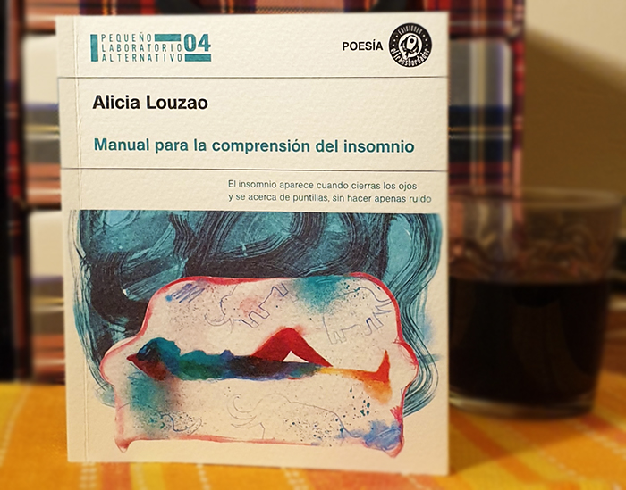 «Manual para la comprensión del insomnio», de Alicia Louzao —Ediciones El Transbordador—