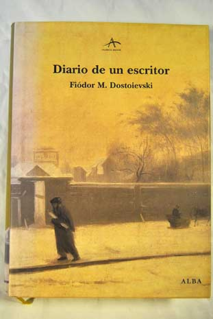 Dos Siglos con Fiódor Dostoyevski (IV)