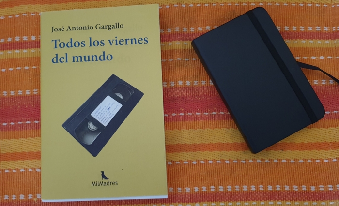 «Todos los viernes del mundo», de José Antonio Gargallo (Mil Madres)