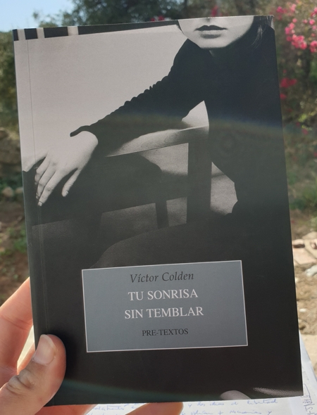 Reseña de "Tu sonrisa sin temblar", de Víctor Colden (Pre-textos)