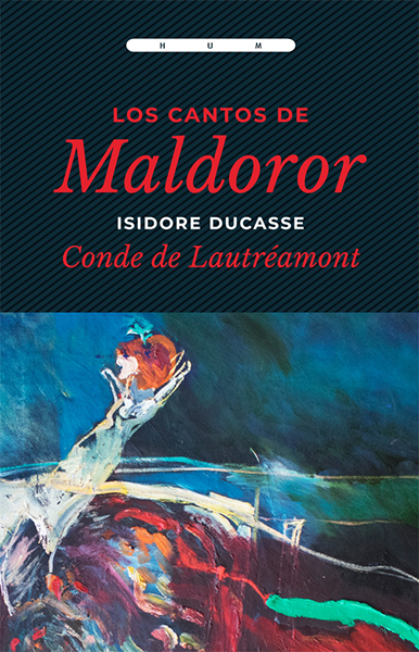 Los cantos de Maldoror del Conde de Lautrémont