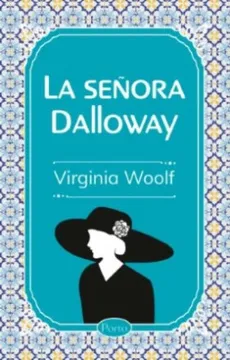 La señora Dalloway de Virginia Woolf