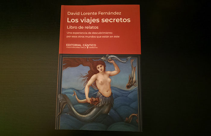 Los viajes secretos, de David Lorente Fernández