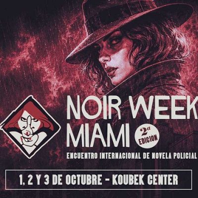 2 Edición de Noir Week Miami